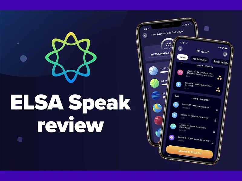 ELSA Speak Review - Improve Your Pronunciation with AI